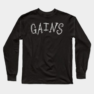 Dark and Gritty GAINS gymrat shirt for lunks Long Sleeve T-Shirt